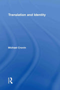 Translation and Identity: Exploring Language's Role in Culture