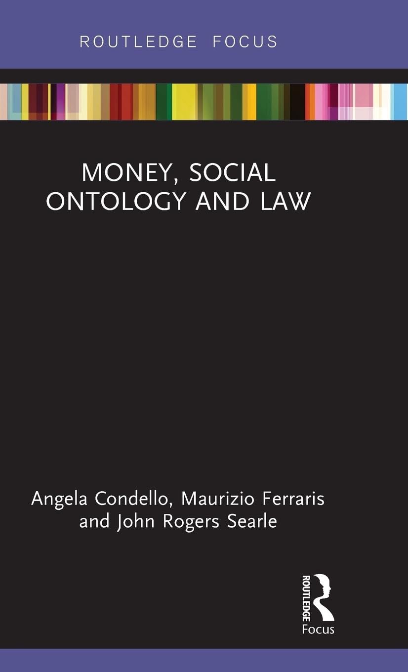 Money, Social Ontology and Law: A Deep Dive into Legal Theory