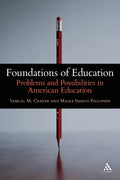 Foundations of Education: Problems and Possibilities in American
