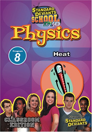 Physics Program 8 - Heat Classroom Edition