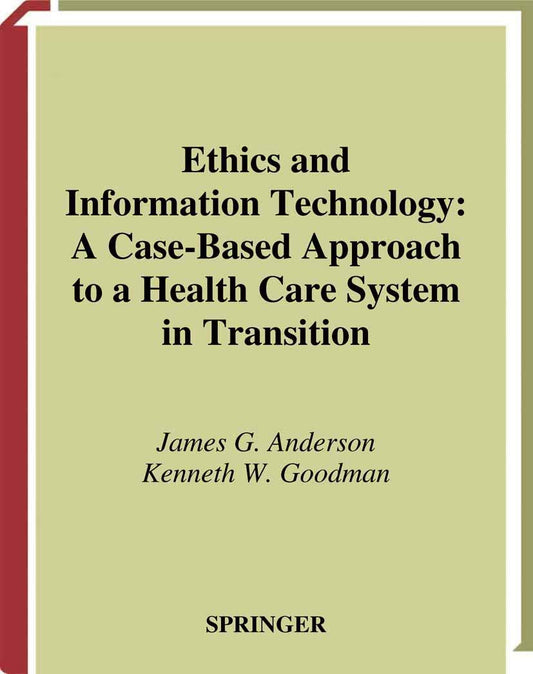 Ethics and Information Technology: A Case-Based Approach Review