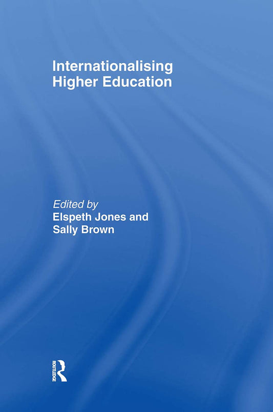 Internationalising Higher Education: A Comprehensive Guide