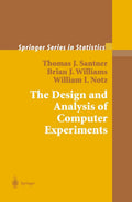 The Design and Analysis of Computer Experiments - Essential Text
