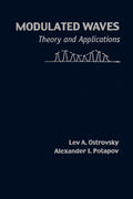 Modulated Waves: Theory and Applications - Advanced Wave Theory