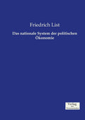 Das nationale System der politischen Okonomie - Classic Economic