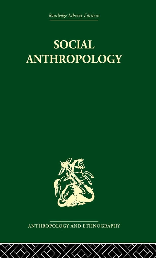 Social Anthropology by E.E. Evans-Pritchard: A Comprehensive Guide