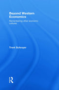 Beyond Western Economics: A Deep Dive into Alternative Theories