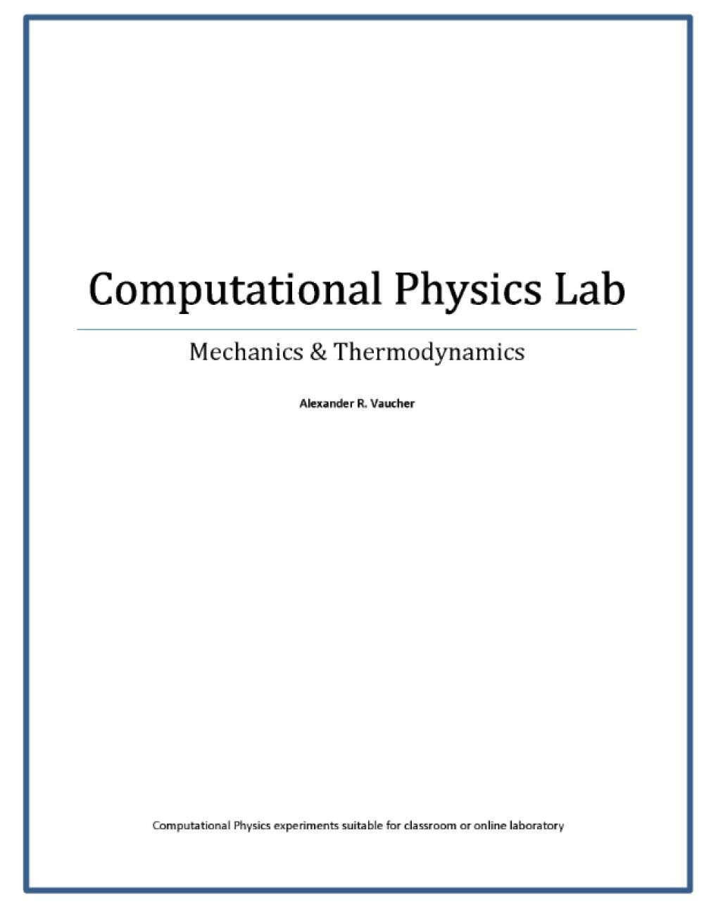 Computational Physics Lab: Mechanics & Thermodynamics Review