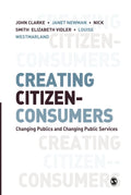 Creating Citizen-Consumers: Changing Publics and Public Services