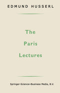 The Paris Lectures - Husserl on Phenomenology and Thought