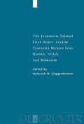 Tractates Ma'aser Seni, Hallah, 'Orlah, and Bikkurim - Jerusalem
