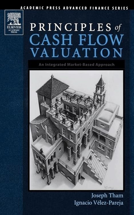 Principles of Cash Flow Valuation: A Comprehensive Guide