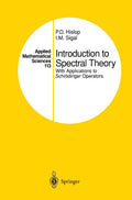 Introduction to Spectral Theory: With Applications to Schrodinger