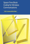 Space-Time Block Coding for Wireless Communications - Technical
