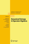 Dynamical Entropy in Operator Algebras - Modern Survey