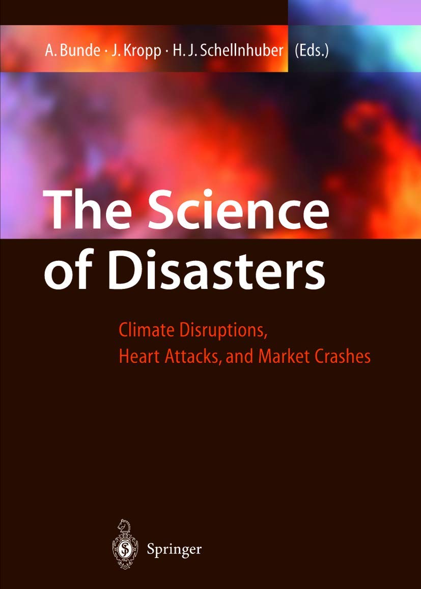 The Science of Disasters: Climate Disruptions and Market Crashes