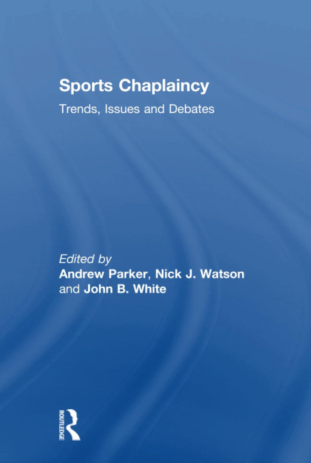 Sports Chaplaincy: A Guide to Spiritual Support in Athletics