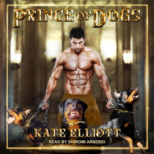 Prince of Dogs: A Gripping Tale from The Crown of Stars Series