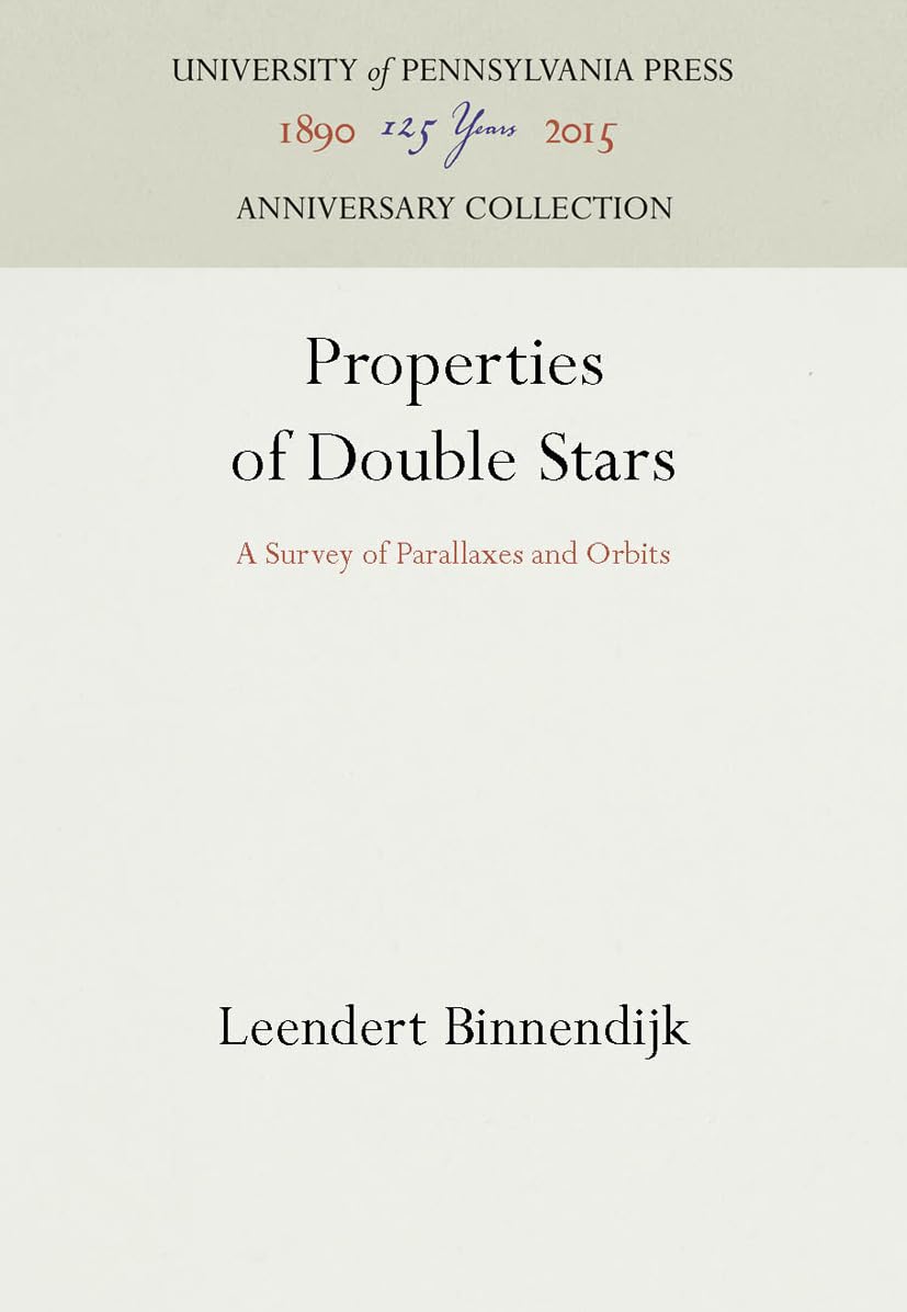 Properties of Double Stars: A Survey of Parallaxes and Orbits Review