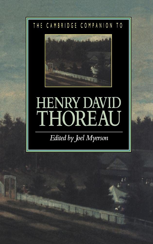 The Cambridge Companion to Henry David Thoreau: A Deep Dive