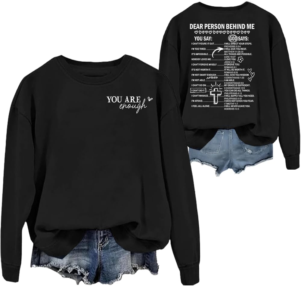 You Are Enough & Dear Person Behind Me Shirt