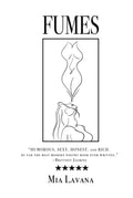 FUMES by Mia Lavana - Debut Poetry & Short Stories Collection
