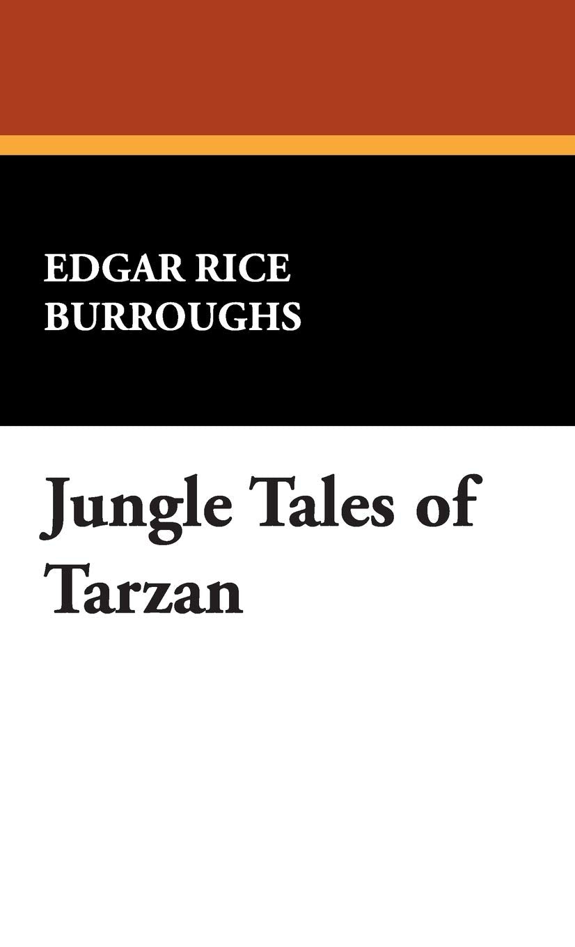 Jungle Tales of Tarzan: A Captivating Adventure for All Ages