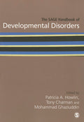 The SAGE Handbook of Developmental Disorders - Comprehensive