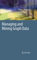 Managing and Mining Graph Data - Comprehensive Survey for Researchers
