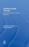 Positive Couple Therapy - We-Stories for Resilience