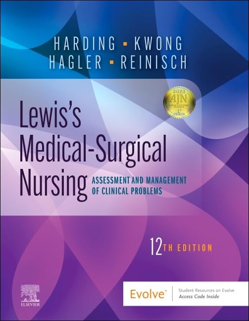 Lewis's Medical-Surgical Nursing: Comprehensive Clinical Guide