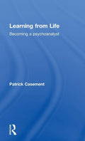Learning from Life - Insightful Psychoanalytic Memoir