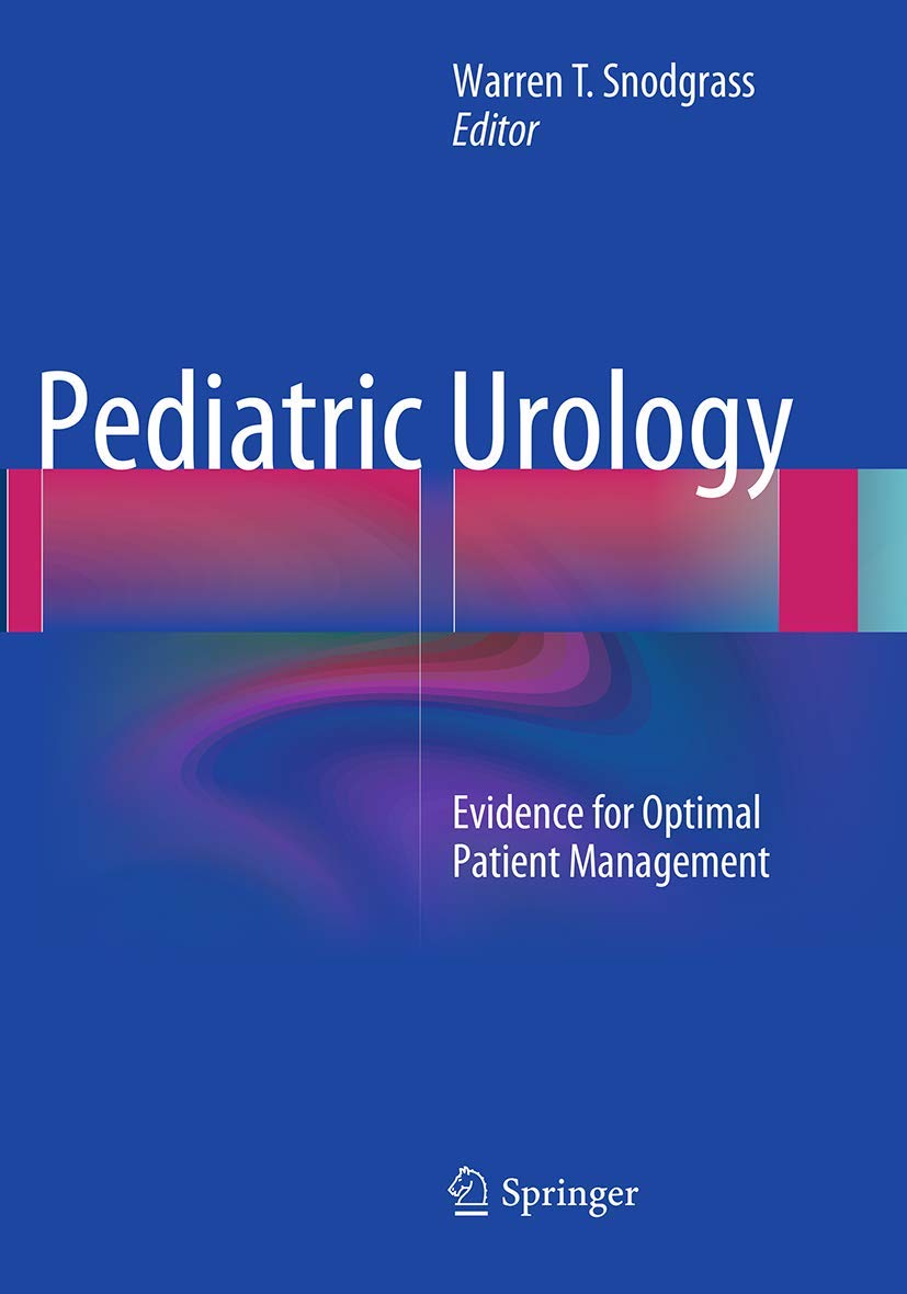 Pediatric Urology: Evidence for Optimal Patient Management Review