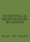 Starting a Montessori Business - Practical Guide for New Schools