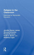 Religion in the Classroom - Practical Guide for Teachers