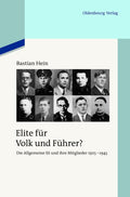 Elite fur Volk und Fuhrer?: Die Allgemeine SS und ihre Mitglieder