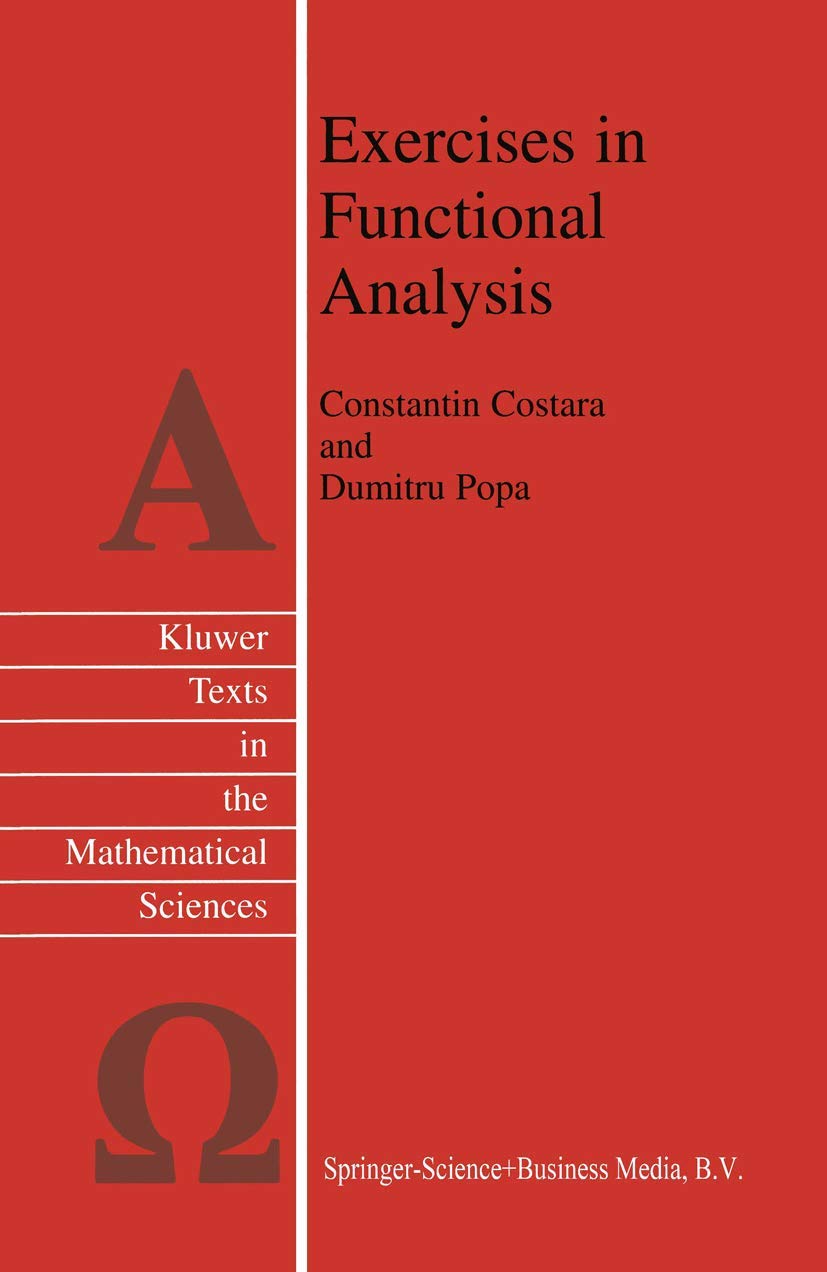 Exercises in Functional Analysis for Advanced Mathematical Studies