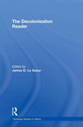 The Decolonization Reader - Essential Comparative History