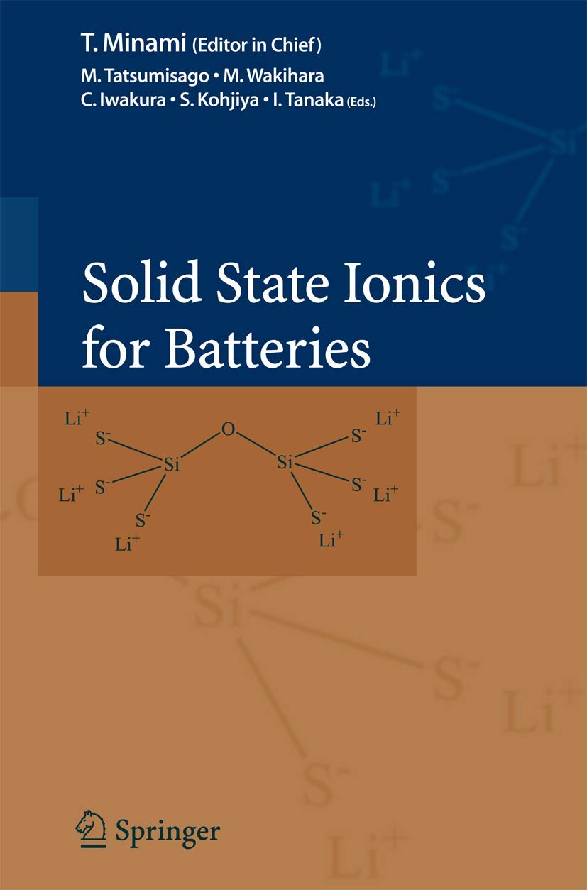 Solid State Ionics for Batteries: A Comprehensive Guide