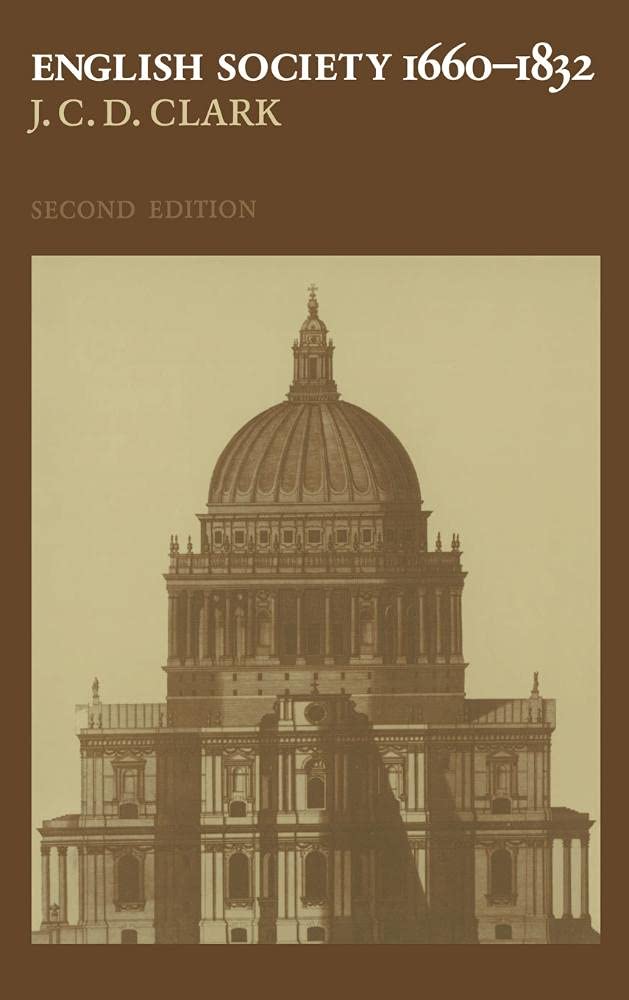 English Society 1660-1832: Religion, Ideology and Politics Explored
