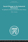 Social Change in the Industrial Revolution - Economic History