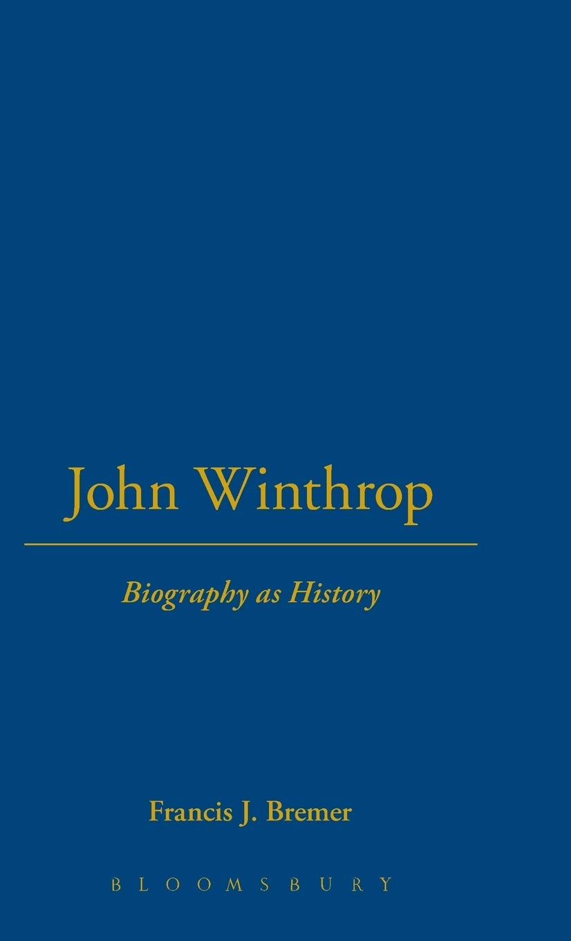 John Winthrop Biography As History: A Deep Dive into Puritan Life
