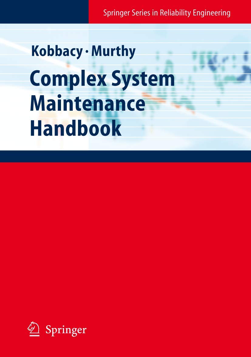 Complex System Maintenance Handbook: Essential Insights for Engineers