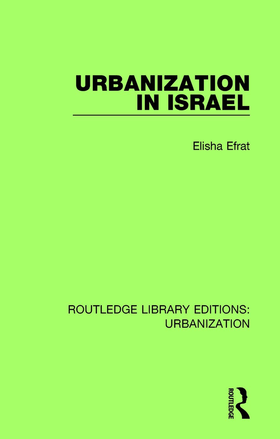 Urbanization in Israel: A Comprehensive Study of Growth Trends
