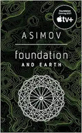 Foundation and Earth - Classic Science Fiction Unknown