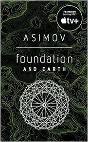 Foundation and Earth: A Deep Dive into the Human Condition