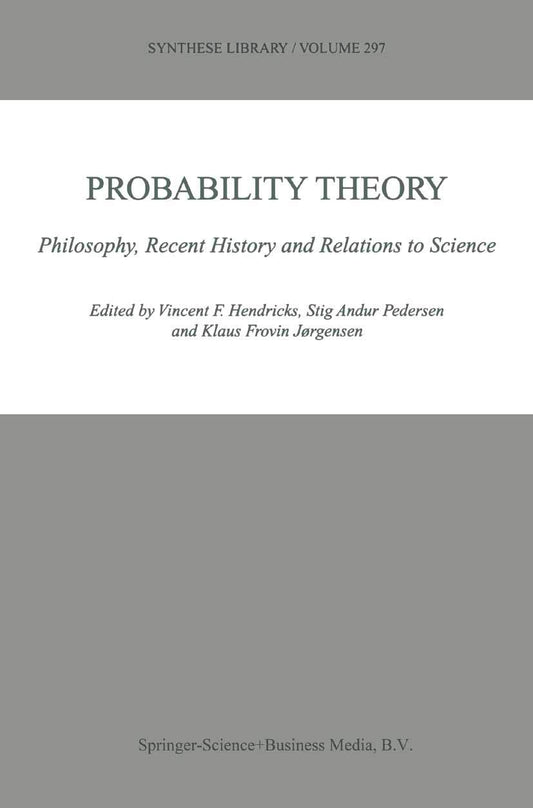 Probability Theory: Philosophy and Recent History Explored