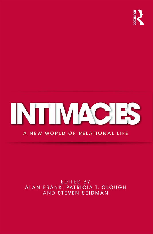 Intimacies by Daniel ShawAlan Frank - A Deep Dive into Relationships