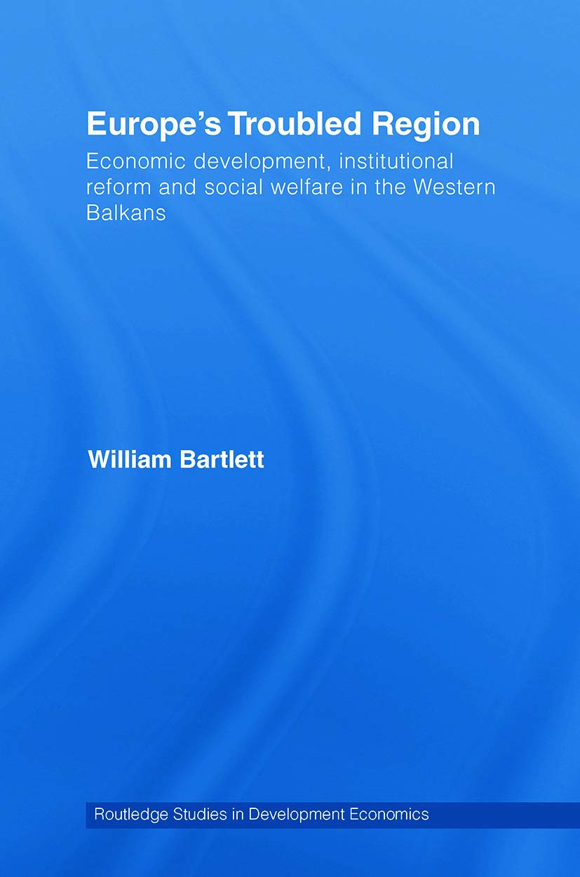 Europe's Troubled Region: Insights into Development Economics