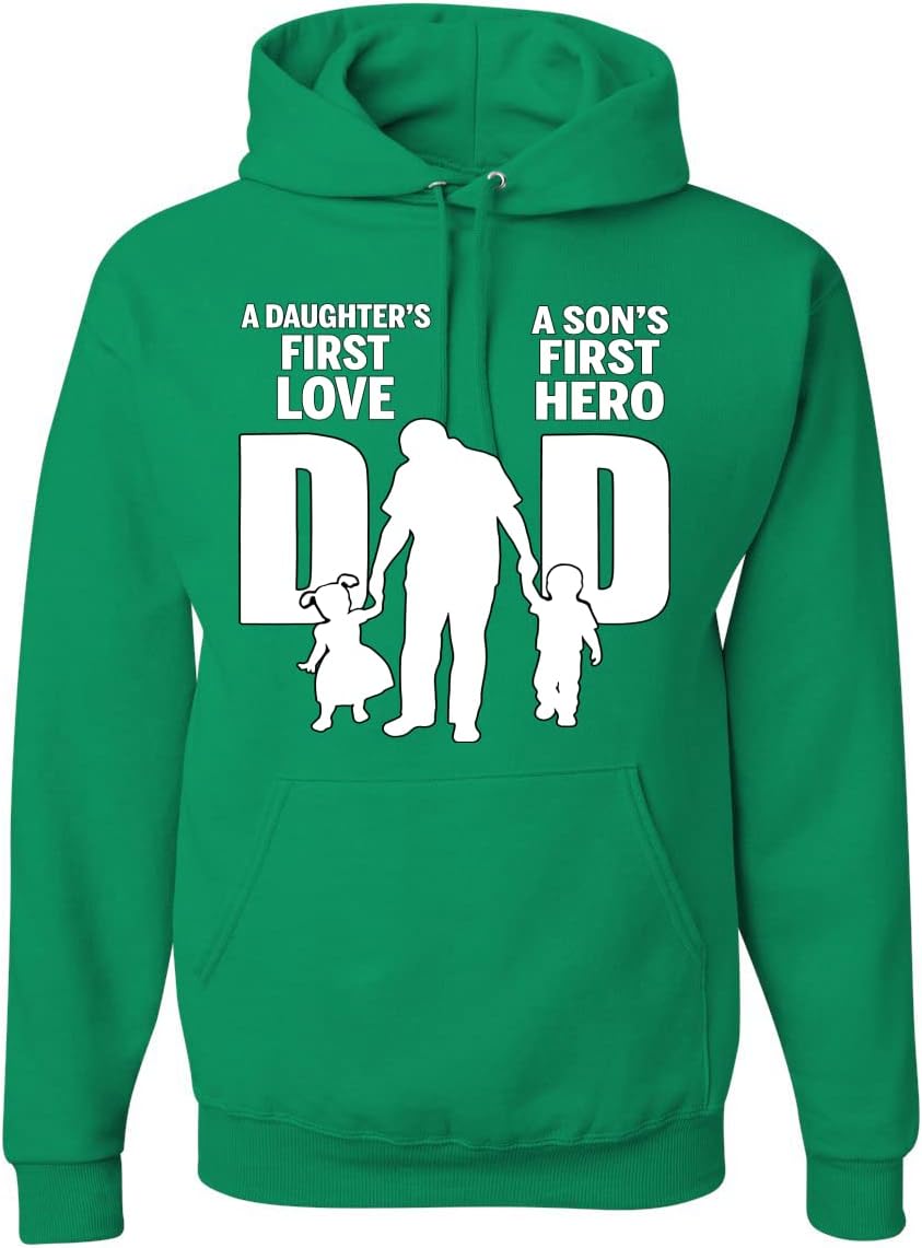 Wild Bobby Dad Daughters First Love Sons First Hero Hoodie